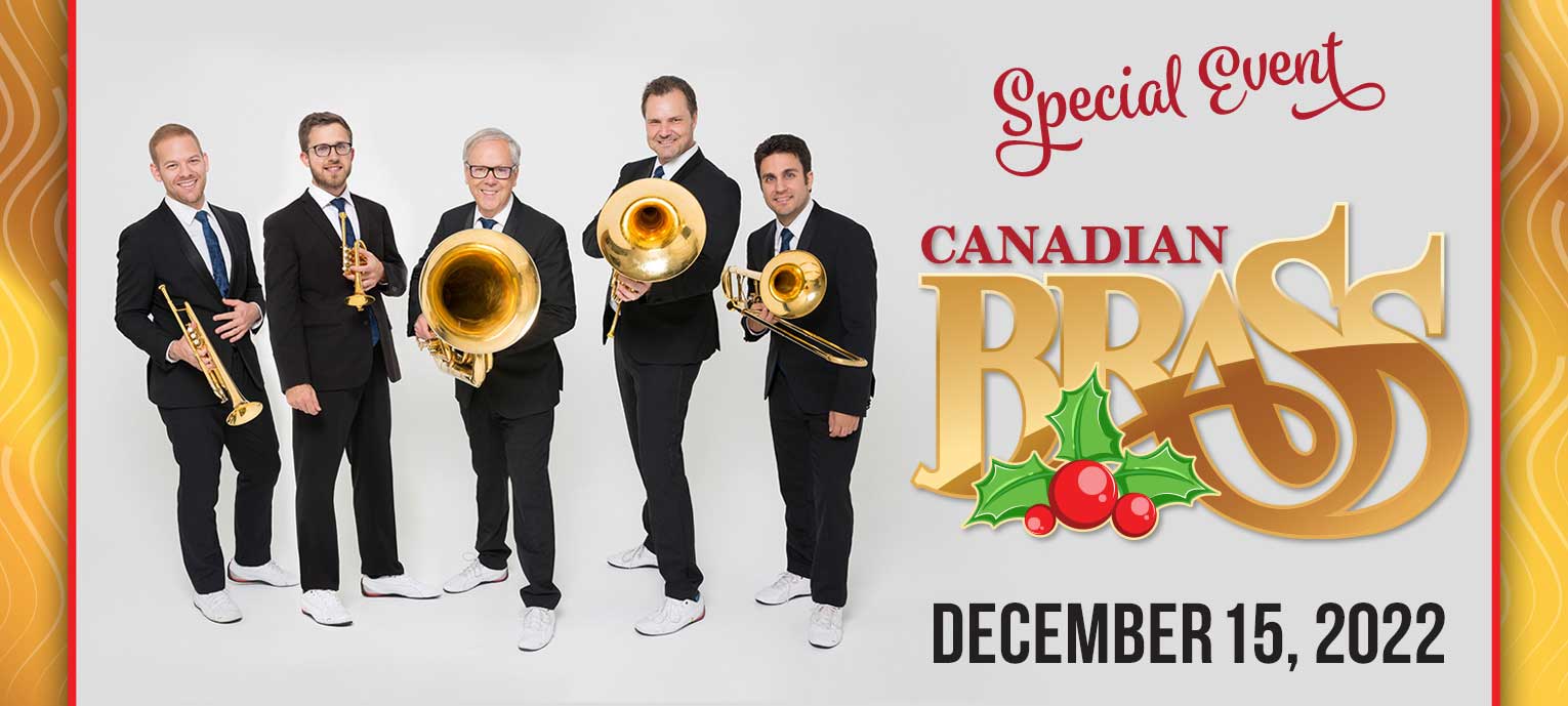 Canadian Brass - Special Event - Thursday, December 15, 2022