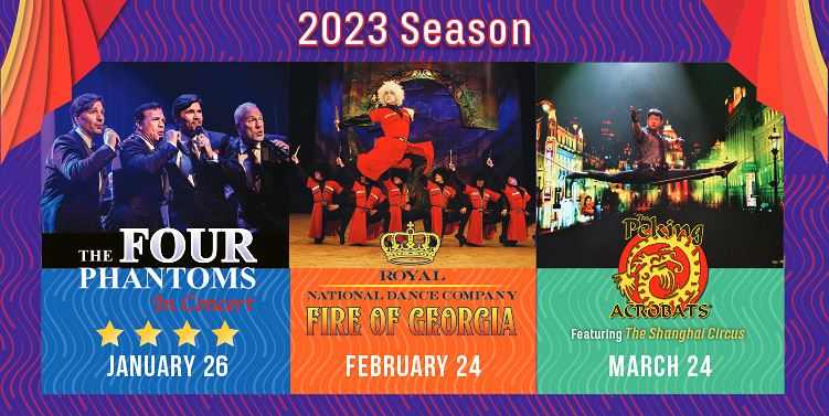 2023 Season - Four Phantoms, Fire of Georgia, Peking Acrobats