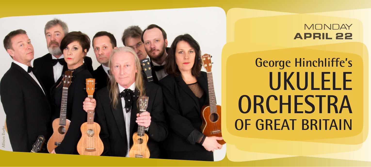 Ukulele Orchestra of Great Britain - Monday, April 22, 2024